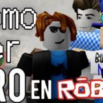 Como ser un pro en Roblox